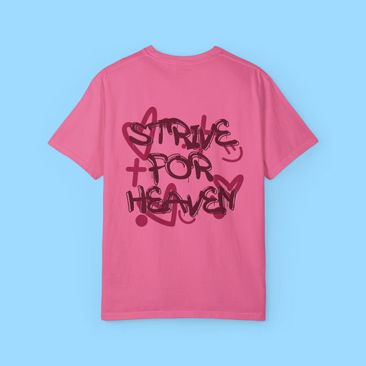 Strive For Heaven Tee