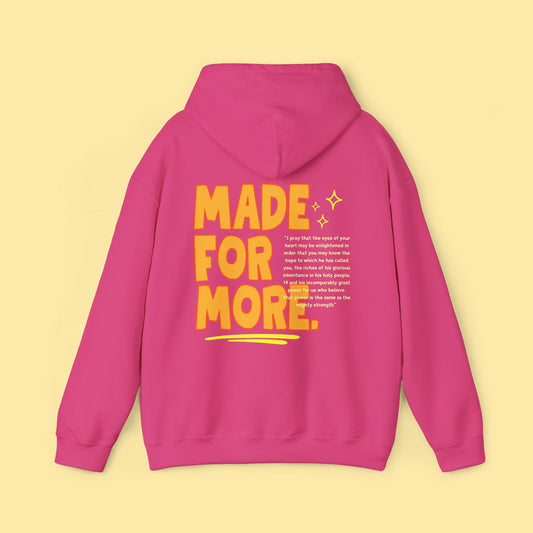 Made For More Hoodie