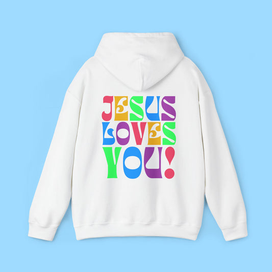 Jesus Loves You Hoodie