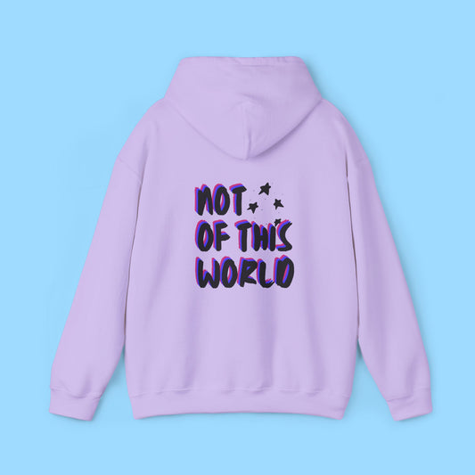 Not Of This World Hoodie