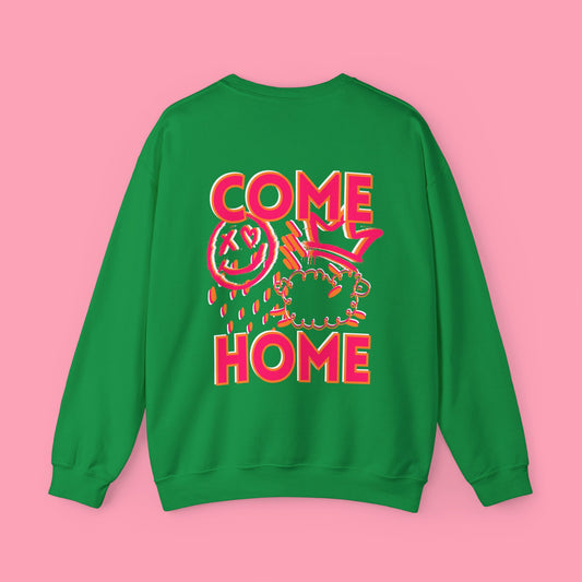 Come Home Crewneck